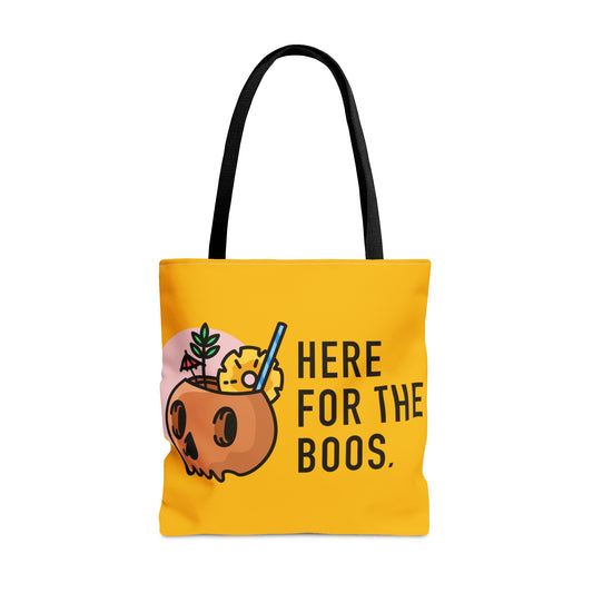 Here for the Boos Tote Bag