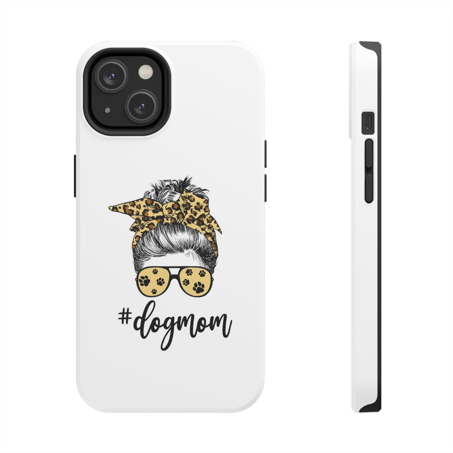 Dog Mom Tough Phone Case