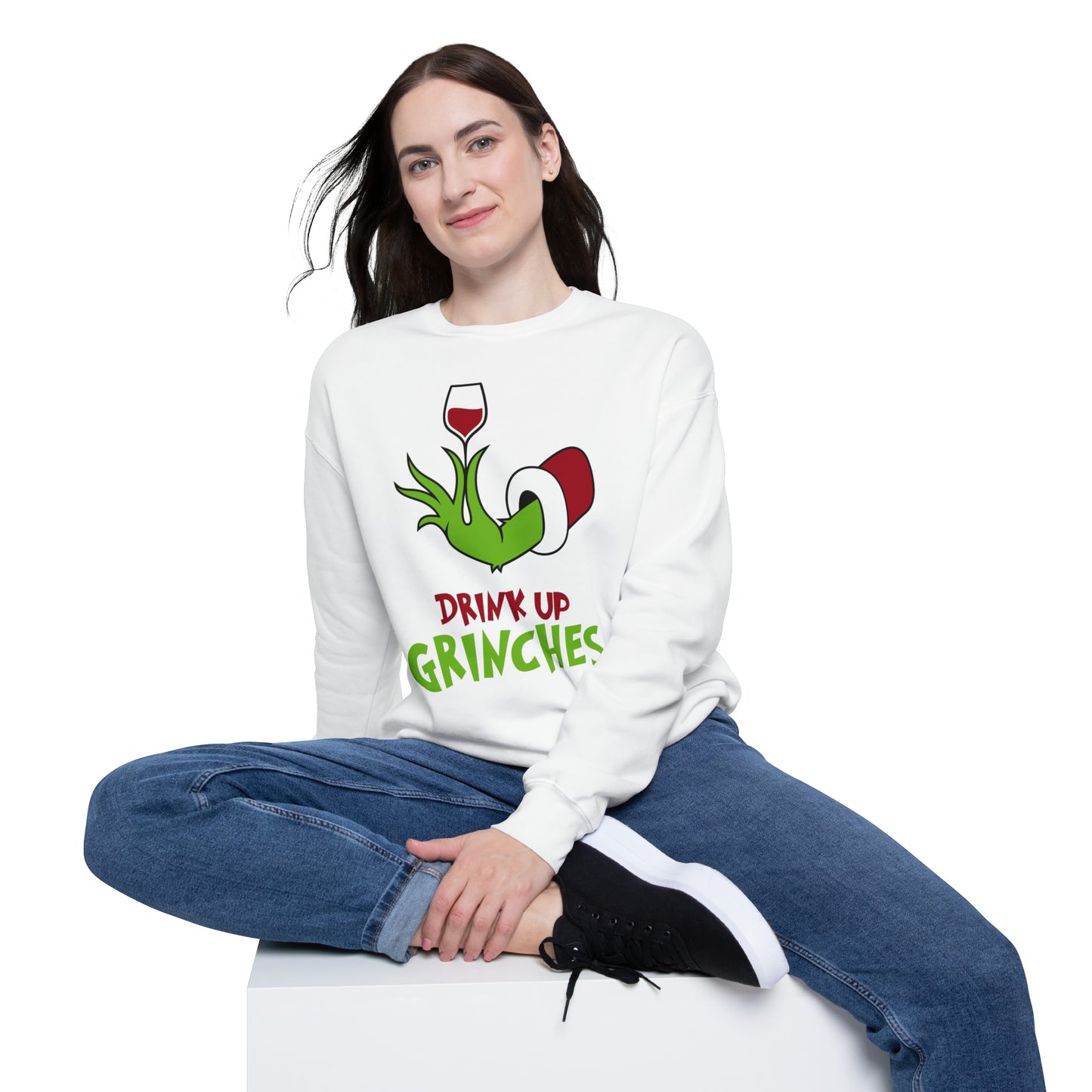 drink up grinches Sweatshirt